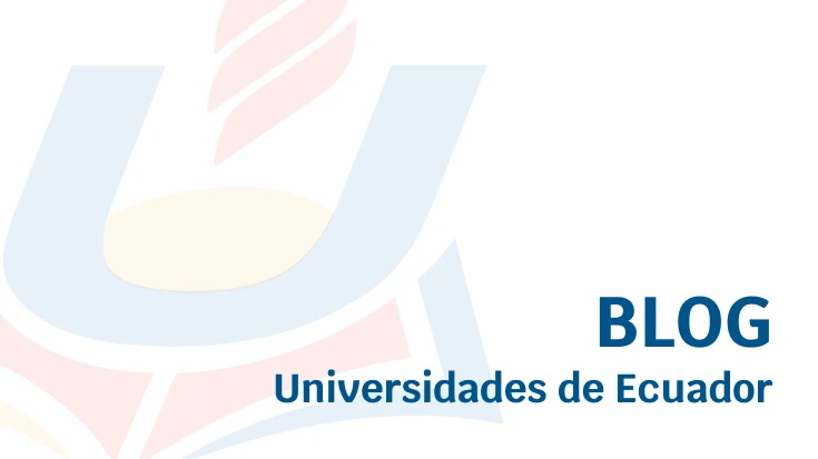 Universidades gratuitas y universidades online en Ecuador